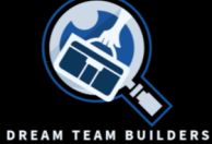 DREAM TEAM BUILDERS